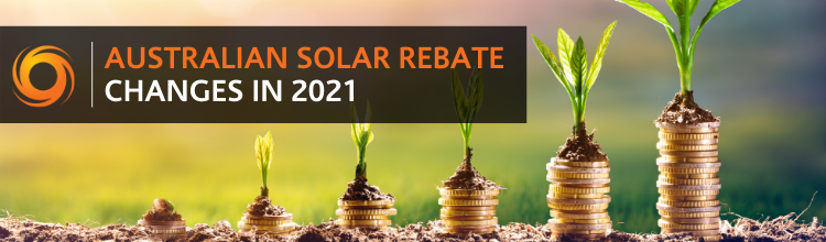 Australian solar rebate changes 2021